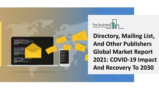 Directory, Mailing List, And Other Publishers Market Report 2030 Forecast