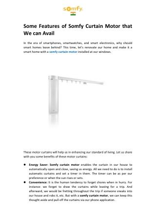 Some Features of Somfy Curtain Motor that We can Avail