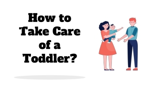 how-to-take-care-of-a-toddler