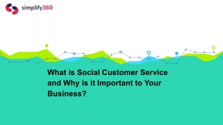 What is Social Customer Service and Why is it Important to Your Business