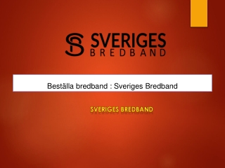 Beställa bredband : Sveriges Bredband