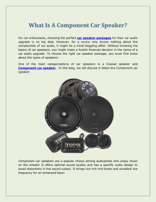 What Is A Component Car Speaker