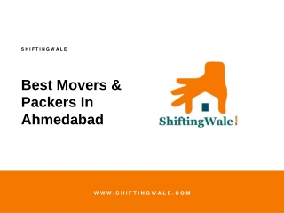 Best Movers & Packers In Ahmedabad - ShiftingWale