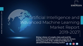 Artificial intelligence and Advanced Machine Learning Market Size, Share, trends