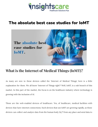 The absolute best case studies for IoMT