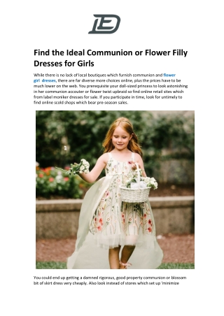 Find the Ideal Communion or Flower Filly Dresses for Girls