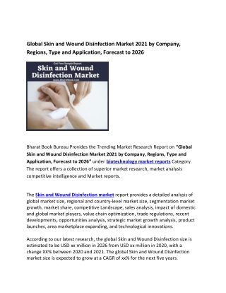 Global Skin and Wound Disinfection Market 2021 Regions, Forecast to 2026