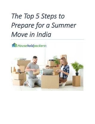 The Top 5 Steps to Prepare for a Summer Move in India