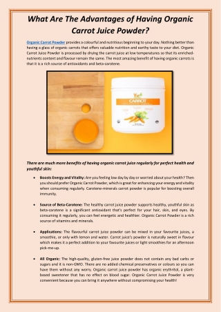 What Are The Advantages of Having Organic Carrot Juice Powder?