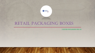 Retail Packaging Boxes