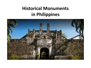 Historical Monuments in Philippines
