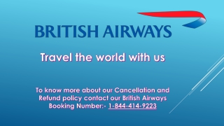 British Airways 24 Hours Cancellation Charges - 1-844-414-9223