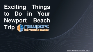 Exciting Things to Do in Your Newport Beach Trip