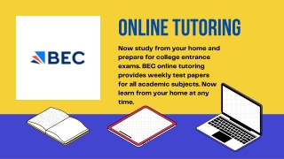 Prepare For College Entrance Exams From BEC Online Tutoring