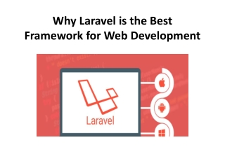 Why Laravel is the Best Framework