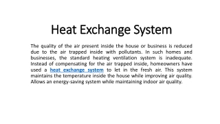 INSTALL AN EFFICIENT AND AFFORDABLE HEAT EXCHANGE VENTILATION SYSTEM TO KEEP YOU