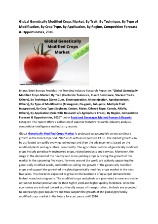 Global Genetically Modified Crops Market Research Report 2022-2026
