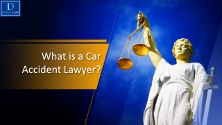 What is a Car Accident Lawyer?