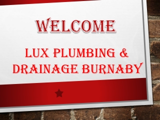 LUX Plumbing & Drainage Burnaby