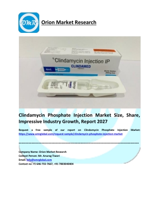 Clindamycin Phosphate Injection Market Industry Analysis and Report 2021-2027