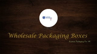 Wholesale Packaging Boxes