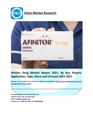 Afinitor Drug Market Size, Share, Impressive Industry Growth, Report 2027