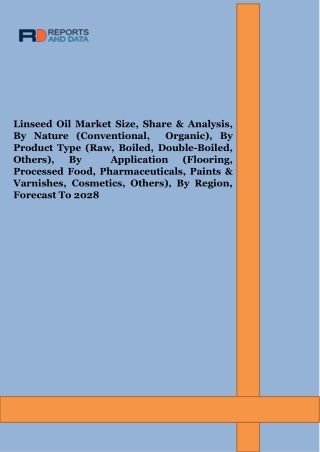 Linseed Oil Market Size, Key Factors, Major Players, Growth Strategies, Trends,
