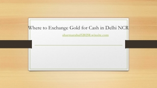 Where to Exchange Gold for Cash in Delhi