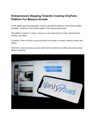 Entrepreneurs Stepping Towards Creating OnlyFans Platform For Massive Growth