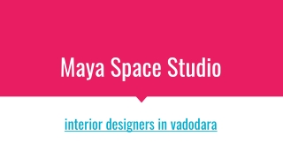 interior Maya Space Studio