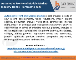 Automotive Front-end Module Market  Features, Opportunities and Challenges