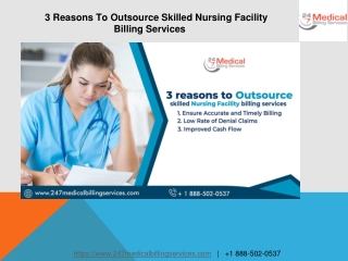 3 Reasons To Outsource Skilled Nursing Facility Billing Services