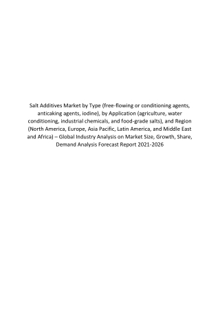 Salt Additives Market Trends Growth Analysis Report 2021-2026