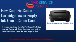 How Can I Fix Canon Cartridge Low or Empty Ink Error