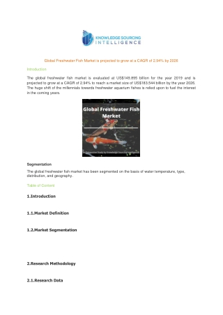 Global Freshwater Fish Market is projected to grow at a CAGR of 2.94% by 2026