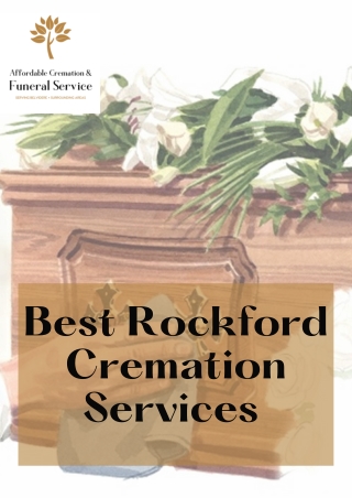 Best  Rockford Cremation Services