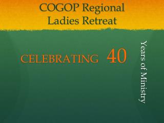 COGOP Regional Ladies Retreat