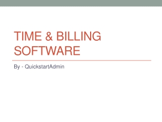 Perfect Time & Billing Software System – QuickstartAdmin
