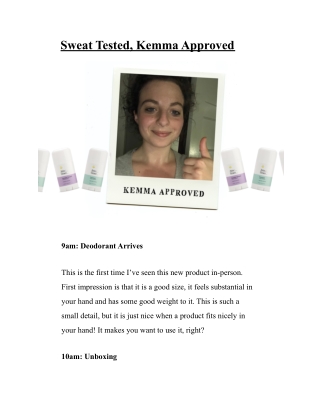 Sweat Tested, Kemma Approved