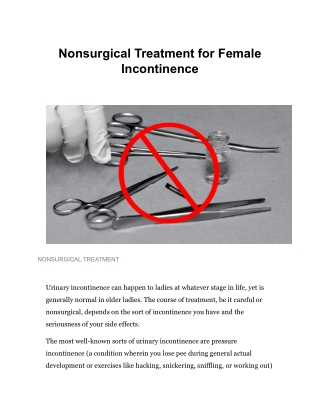NONSURGICAL TREATMENT FOR FEMALE INCONTINENCE
