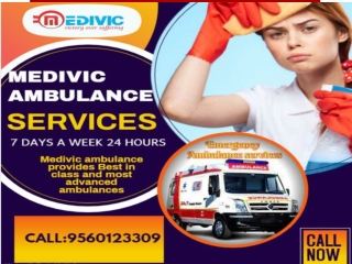Medivic Ambulance Service In Guwahati and Hojai-Hygienic and Safe