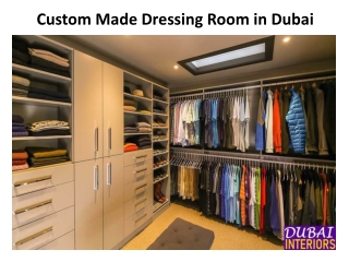 Custom Made Dressing Room in Dubai