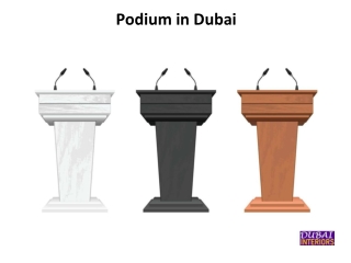 Podium in Dubai