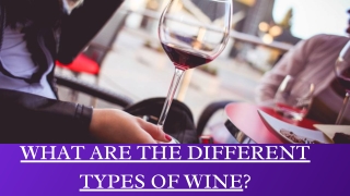 What Are the Different Types of Wine