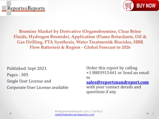 Bromine Market Key Manufacturers Analysis and Forecasts 2021 to 2026