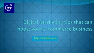 Digital Marketing tips that can boost your e-commerce business