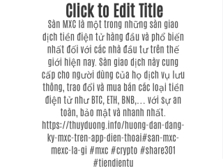 Sàn MXC là gì?