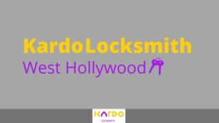 Kardo Locksmith - West Hollywood - PPT