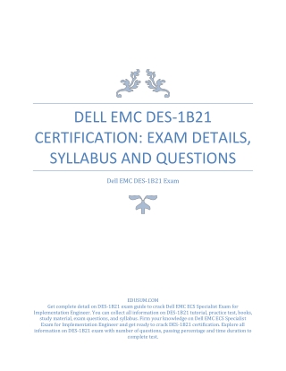 Dell EMC DES-1B21 Certification: Exam Details, Syllabus and Questions