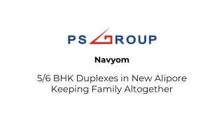 Navyom-Duplexes in New Alipore Keeping Family Altogether